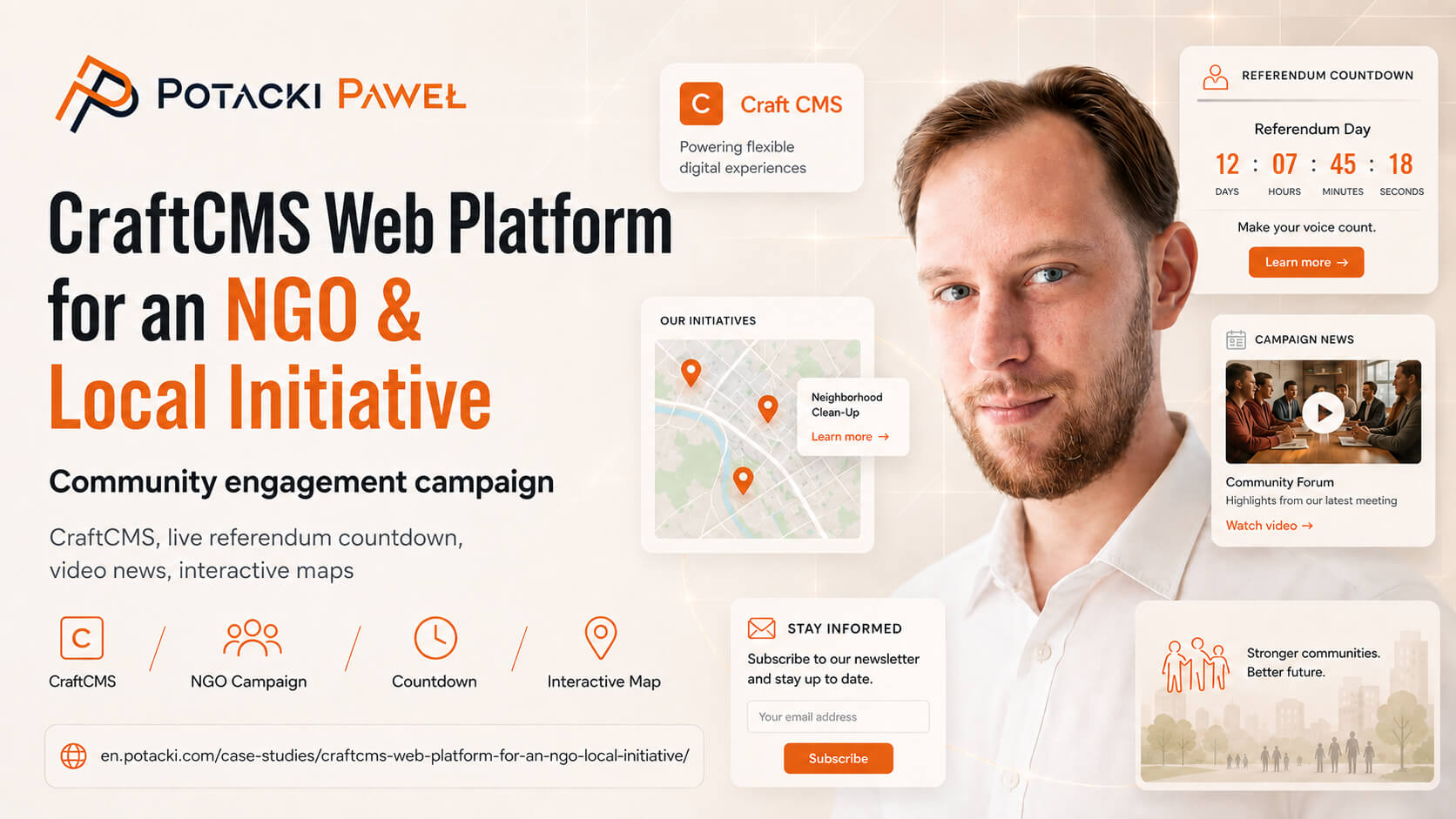 Full-stack developer Paweł Potacki alongside English UI modules of a CraftCMS NGO campaign platform, featuring a live referendum countdown timer, interactive initiative map, and subscription blocks.
