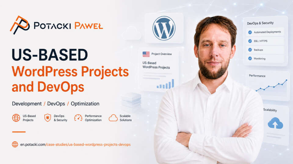 Full-stack developer Paweł Potacki alongside abstract floating UI dashboard blocks for US-based WordPress and DevOps projects, showcasing automated deployment checklists, performance metrics, and cloud scalability elements.